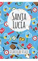 Diario de viaje Santa Lucía: Planificador de viajes I Planificador de viajes por carretera I Cuaderno de puntos I Cuaderno de viaje I Diario de bolsillo I Regalo para mochileros