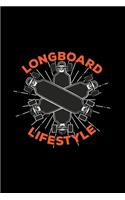 Longboard lifestyle