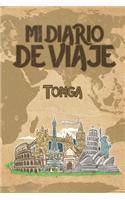 Mi Diario De Viaje Tonga: 6x9 Diario de viaje I Libreta para listas de tareas I Regalo perfecto para tus vacaciones en Tonga