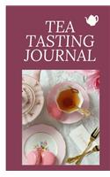 Tea Tasting Journal