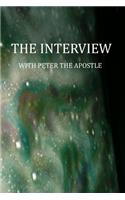The Interview with Peter the Apostle