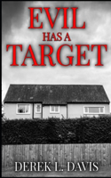 Evil Has A Target