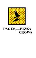 Pages from the Pizza Crows
