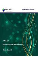 Cima E1 Organisational Management: Mock Exam 3