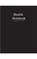 Health Notebook 200 Sheet/400 Pages 8.5 X 11 In.-College Ruled: Subject Health - Writing Composition Book - Soft Cover