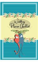 Wedding Planner Checklist: Wedding Planner and Organizer / Wedding Planner Book / Wedding Planner Binder / Wedding Planning and Organizer 2018 / Wedding Planning and Organizer