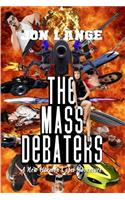 Mass Debaters