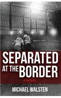 Separated at the Border