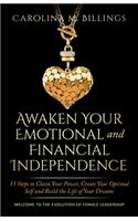 Awaken Your Emotional and Financial Independence