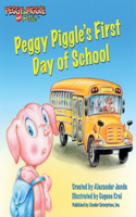 Peggy Piggle's First Day of School