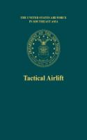 Tactical Airlift (the United States Air Force in Southeast Asia)