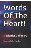 Words of the Heart!