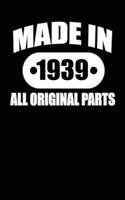 Made in 1939 All Original Parts