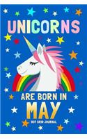 Unicorns Are Born in May Dot Grid Journal: 100 Pages Dotted Bullets, Spaced .2 Apart / 6x9 Matrix Notebook / Composition Sketch Book Diary / Journaling, Drawing, Planning, Calligraphy, Hand L