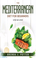 The Mediterranean Diet for Beginners