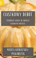 Ciastkowy Debüt