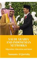 Saudi Arabia and Indonesian Networks