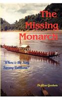 The Missing Monarch