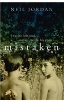 Mistaken