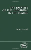 The Identity of the Individual in the Psalms (JSOT supplement)