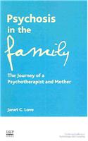 Psychosis in the Family