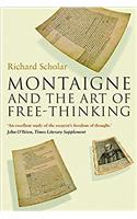 Montaigne and the Art of Free-Thinking