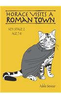 Horace Visits A Roman Town (age 7-11 years)