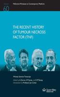 Recent History of Tumour Necrosis Factor (Tnf)