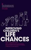 Improving Children's Life Chances