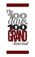 100 Days, 100 Grand