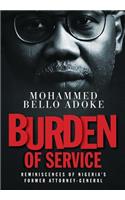 Burden Of Service: Reminiscences of Nigeria's former Attorney-General