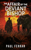 Affair of the Deviant Bishop