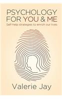 Psychology for You and Me