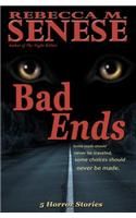 Bad Ends