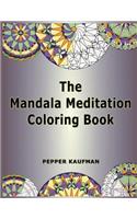 Mandala Meditation Coloring Book