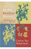 As the Bamboo Shoots