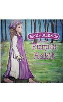 Molly McBride and the Purple Habit