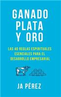Ganado, Plata Y Oro