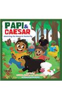 Papi and Caesar