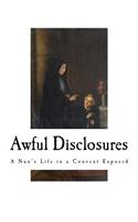 Awful Disclosures