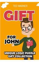 Gift For John