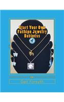 Start Your Own Fashion Jewelry Business