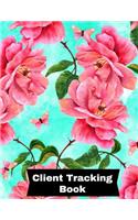 Client Tracking Book: Customer Appointment Management System - Log Book, Information Keeper, Record & Organise - For Salons, Nail Technicians, ... Beauticians & More (Org