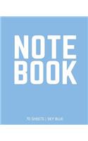 Notebook 70 Sheets: Sky Blue: Notebook 7.5 X 9.25