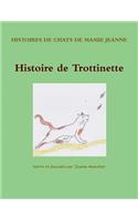 Histoire de Trottinette