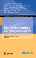 New Trends in Database and Information Systems: Adbis 2024 Short Papers, Workshops, Doctoral Consortium and Tutorials, Bayonne, France, August 28-31, 2024, Proceedings