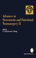 Proceedings of the 11th Meeting of the European Society for Stereotactic and Functional Neurosurgery, Antalya 1994