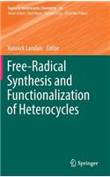 Free-Radical Synthesis and Functionalization of Heterocycles