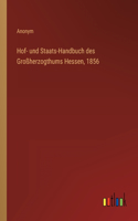 Hof- und Staats-Handbuch des Großherzogthums Hessen, 1856