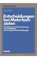 Entscheidungen Bei Mehrfachzielen